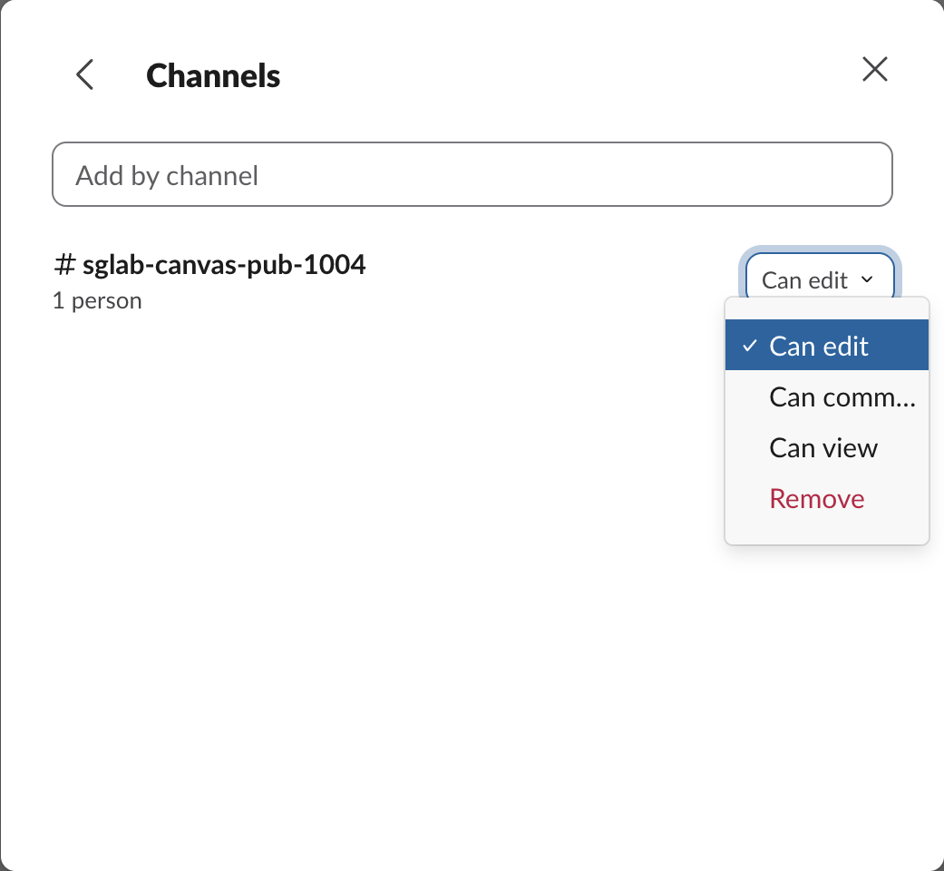The Channels page of the share dialog: the channel sglab-canvas-pub-1004 with 1 person and a permission menu open on Can edit, with Can comment, Can view and Remove below