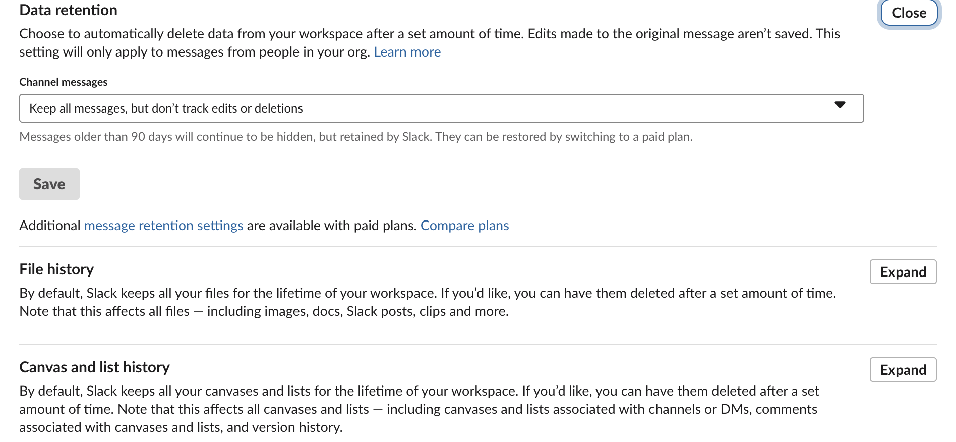 Slack admin settings for data retention: channel messages, file history, and canvas and list history; no huddle recording setting