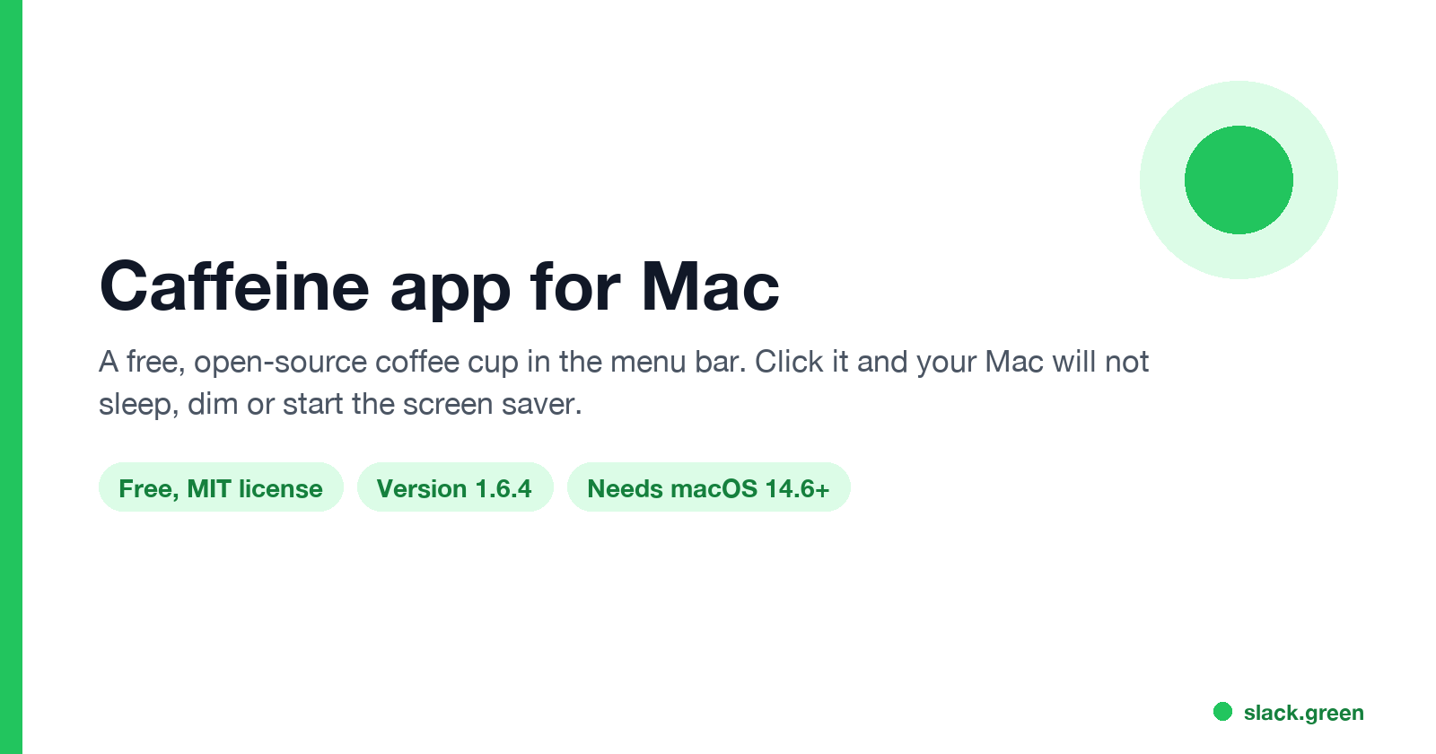 Caffeine app for Mac: a free, open-source coffee cup in the menu bar that stops sleep, dimming and the screen saver; version 1.6.4 needs macOS 14.6