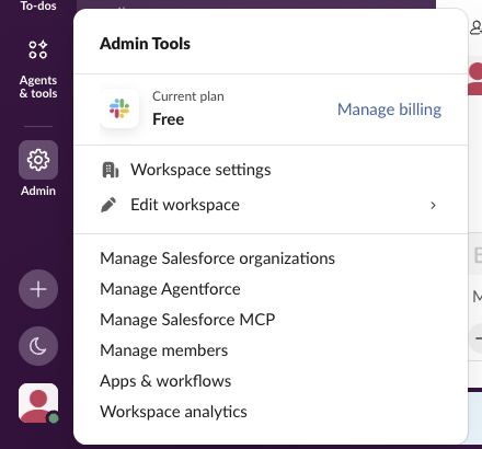 The Admin Tools menu in Slack for web, opened from the Admin button in the left rail: current plan Free, Workspace settings, Edit workspace, Manage members, Apps and workflows, Workspace analytics