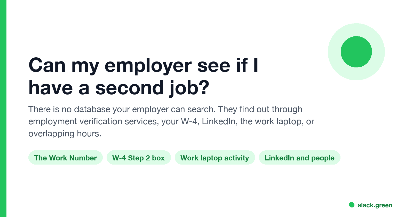 Can my employer see if I have a second job: The Work Number, W-4 Step 2 box, work laptop activity, LinkedIn