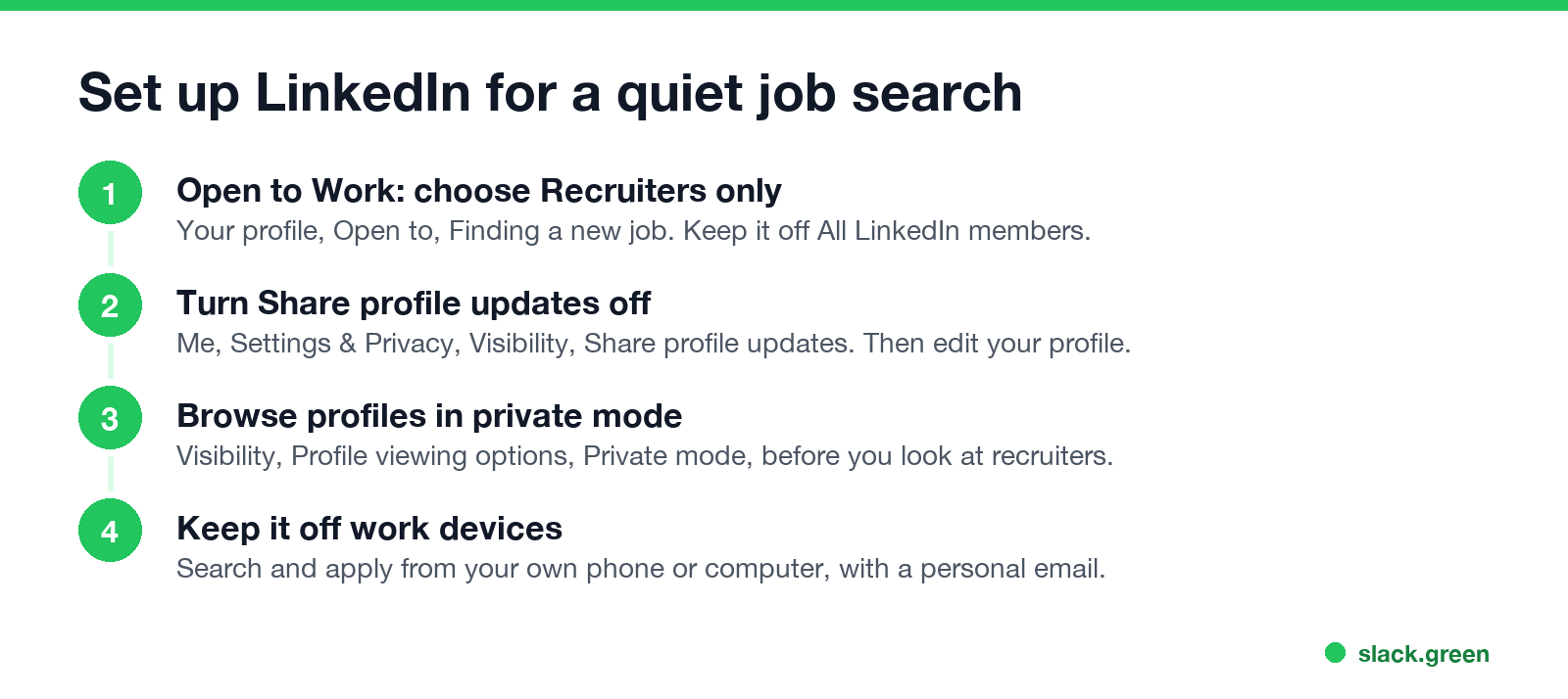Set up LinkedIn for a quiet job search: Open to Work for recruiters only, share profile updates off, private profile viewing, and keep it off work devices