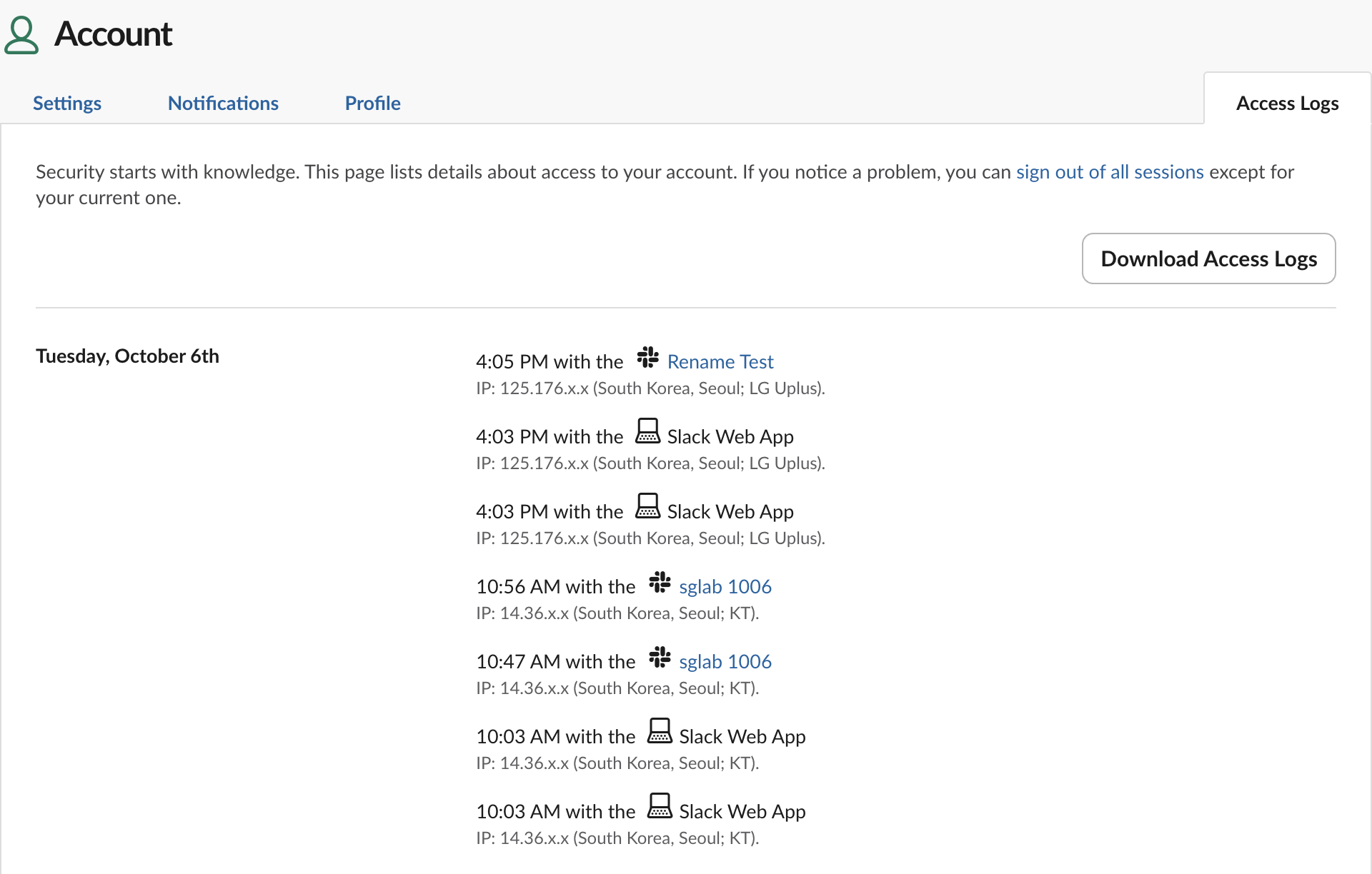 Slack Access Logs for our account: each sign-in on 5 and 6 October lists the time, the app, a masked IP address and South Korea, Seoul with the provider, KT in the morning and LG Uplus in the afternoon