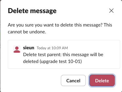 Slackのメッセージ削除の確認画面。このメッセージを削除してもよろしいですか?元に戻すことはできません