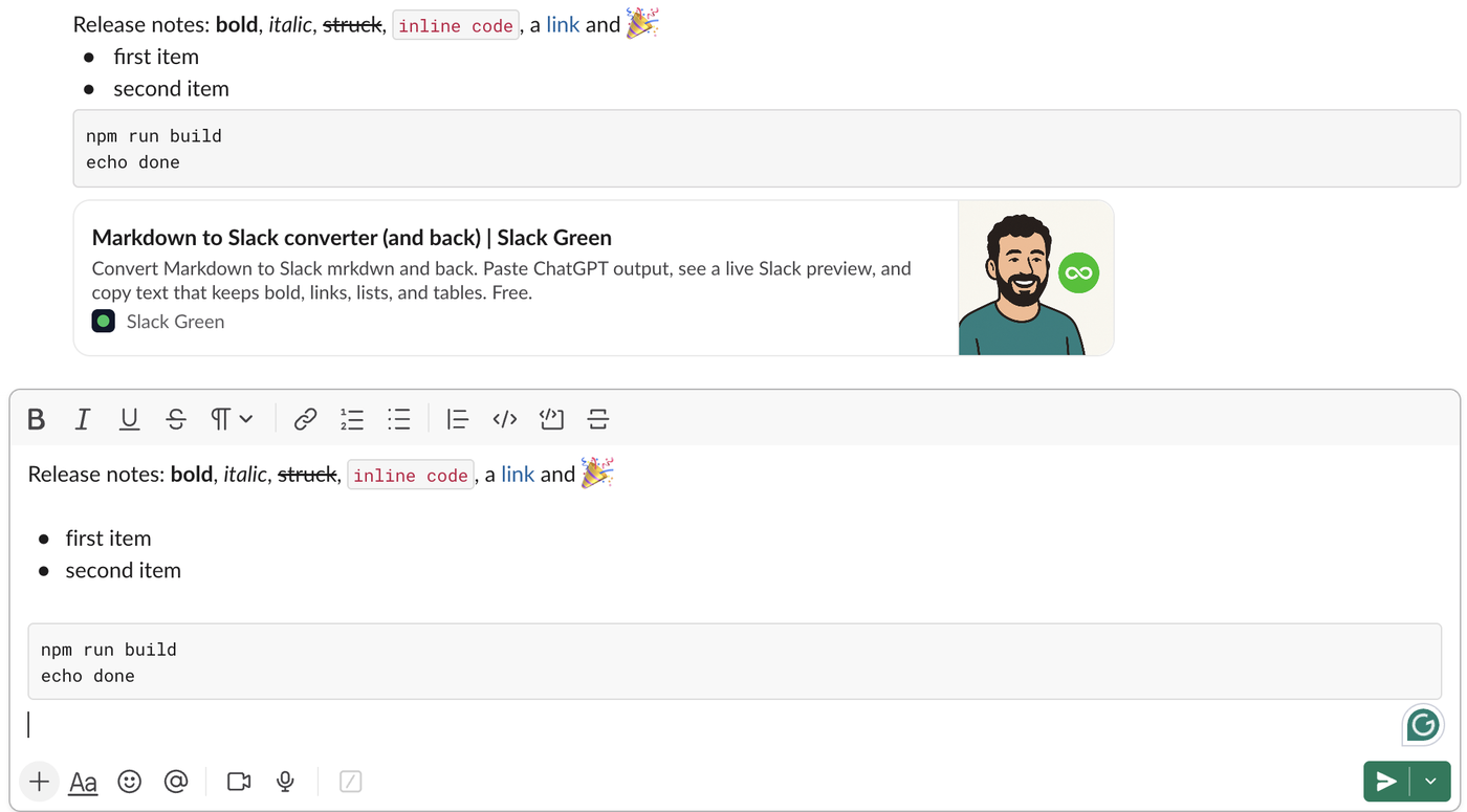Slack channel showing the original test message with bold, italic, struck, inline code, a link, a party popper emoji, two bullets and a code block, and below it the message box after pasting the markdown version, formatted the same way