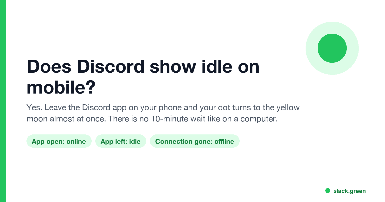 Does Discord show idle on mobile: app open online, app left idle, connection gone offline