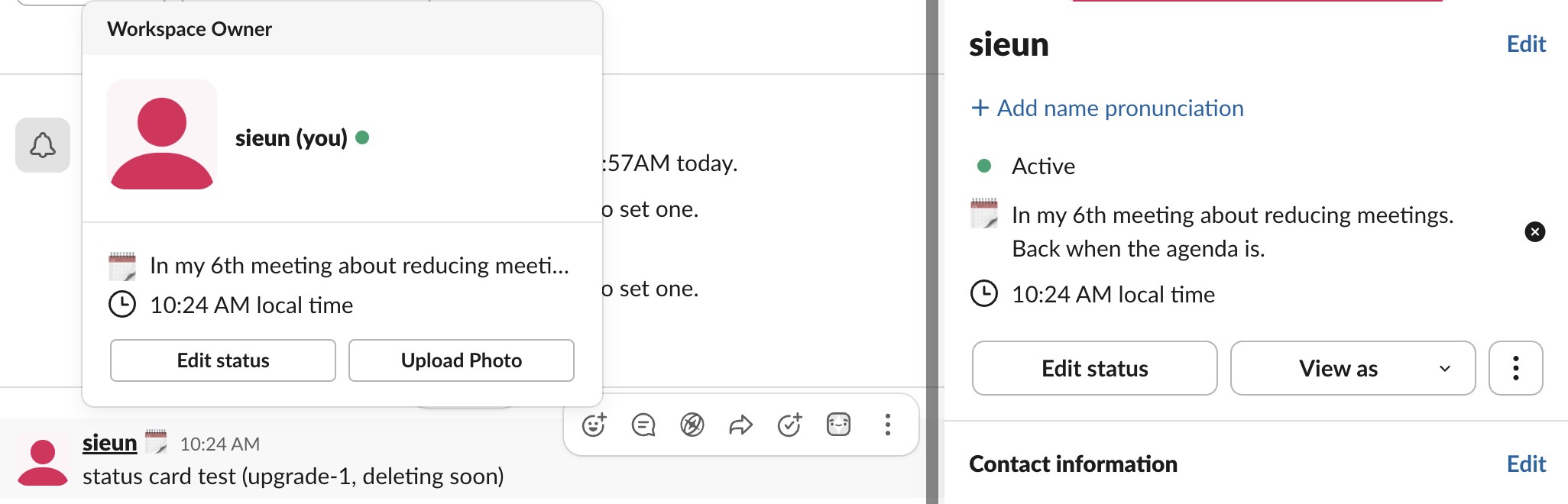 Slack hover card cutting the status to In my 6th meeting about reducing meeti..., next to the Profile panel showing the full status on two lines, and a message header showing only the calendar emoji