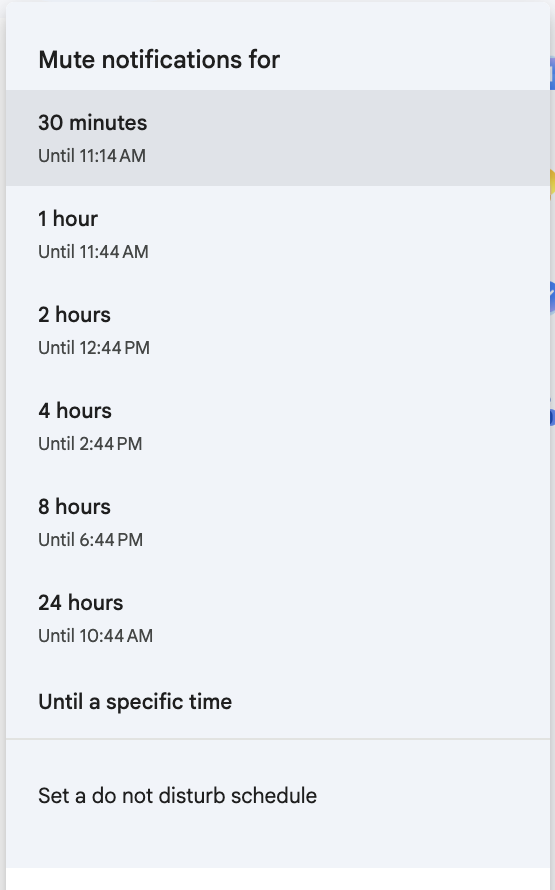 Google Chat's Do not disturb menu: Mute notifications for 30 minutes, 1 hour, 2 hours, 4 hours, 8 hours or 24 hours, each with its end time, plus Until a specific time and Set a do not disturb schedule