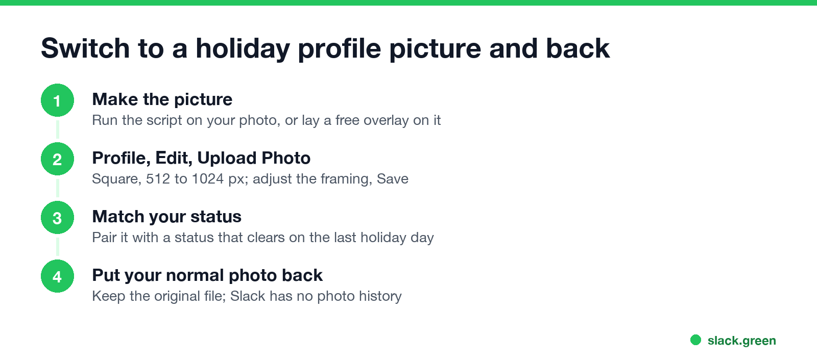 Switch to a holiday profile picture and back: make it, upload it, match your status, put your normal photo back