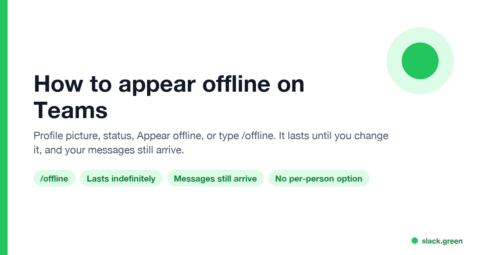 How to appear offline on Teams: /offline, lasts until you change it, messages still arrive