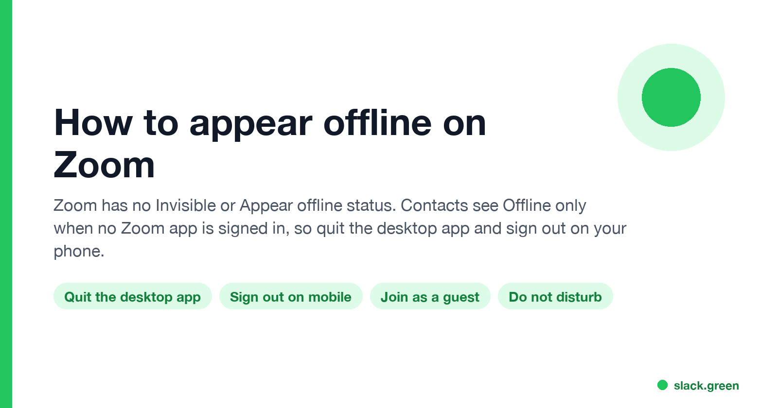How to appear offline on Zoom: no invisible status, quit the desktop app and sign out on your phone
