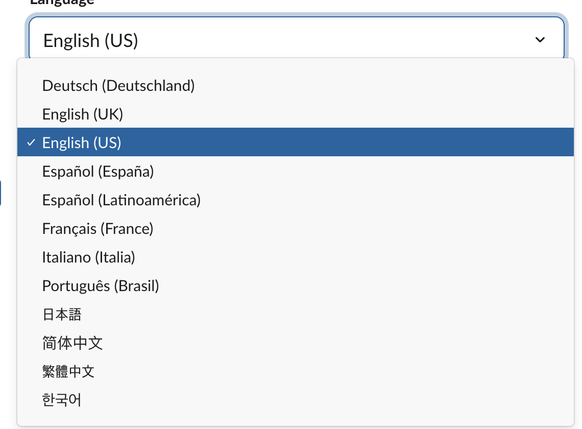 The Slack Language menu open, listing Deutsch, English UK, English US, two kinds of Español, Français, Italiano, Português Brasil, Japanese, Simplified Chinese, Traditional Chinese and Korean