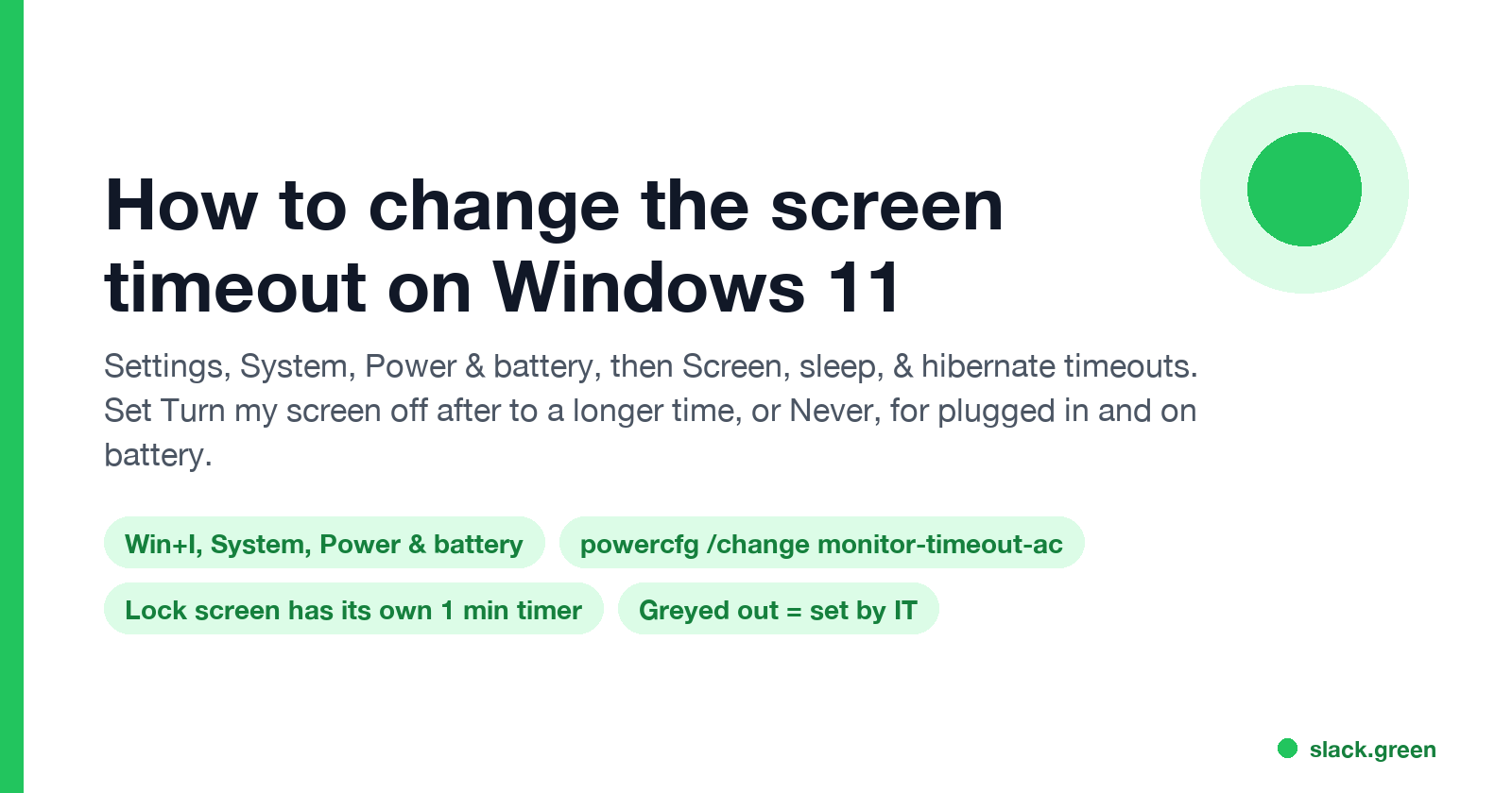How to change the screen timeout on Windows 11: Settings, Power & battery, powercfg, lock screen timer