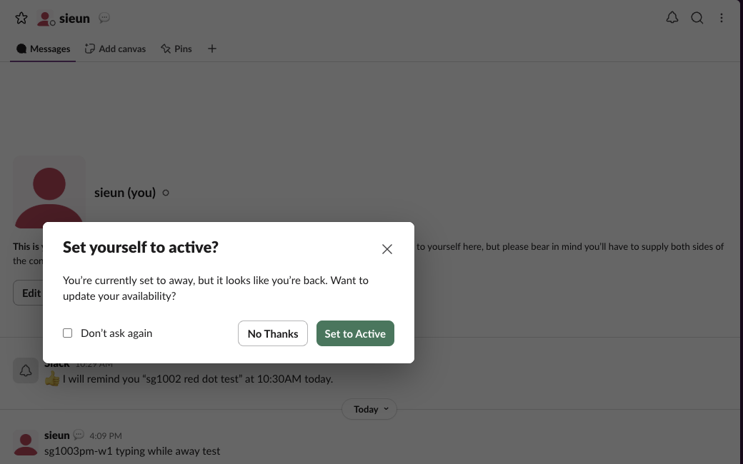 Slack's prompt after a reload while set to away: Set yourself to active?