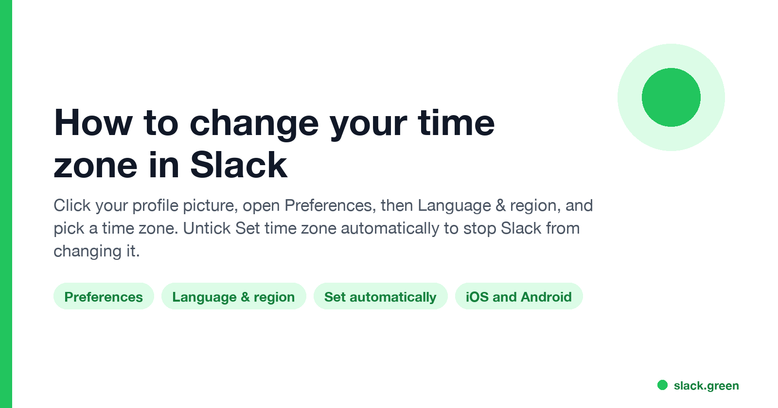 How to change your time zone in Slack: Preferences, Language & region, Set time zone automatically