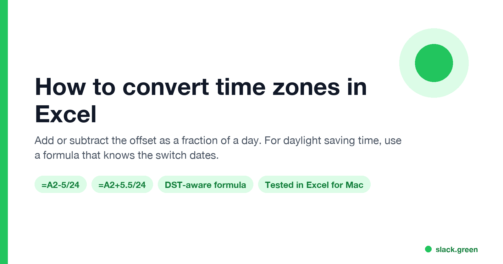 How to convert time zones in Excel: add or subtract the offset as a fraction of a day