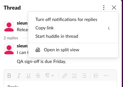 The menu at the top of a Slack thread panel with Turn off notifications for replies, Copy link, Start huddle in thread and Open in split view