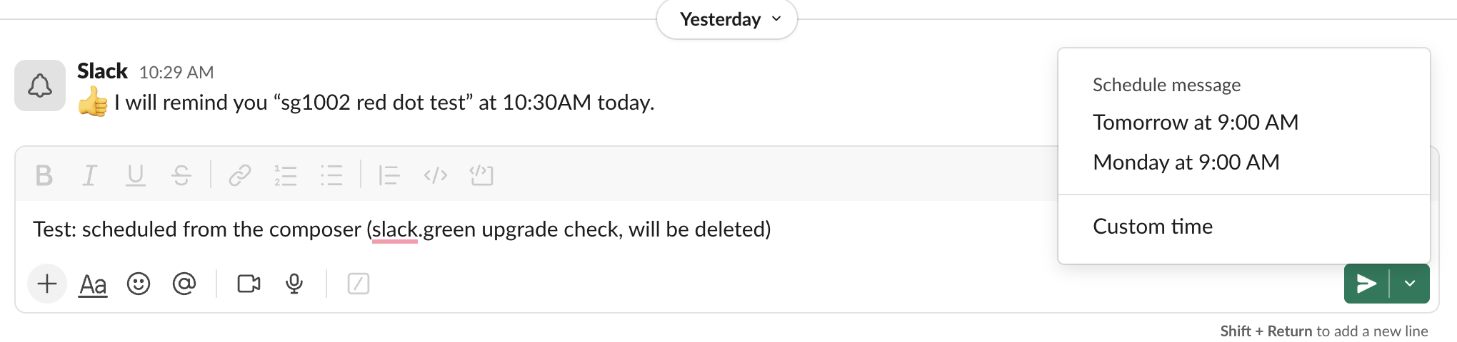 The real Slack schedule menu next to the Send button: Tomorrow at 9:00 AM, Monday at 9:00 AM and Custom time