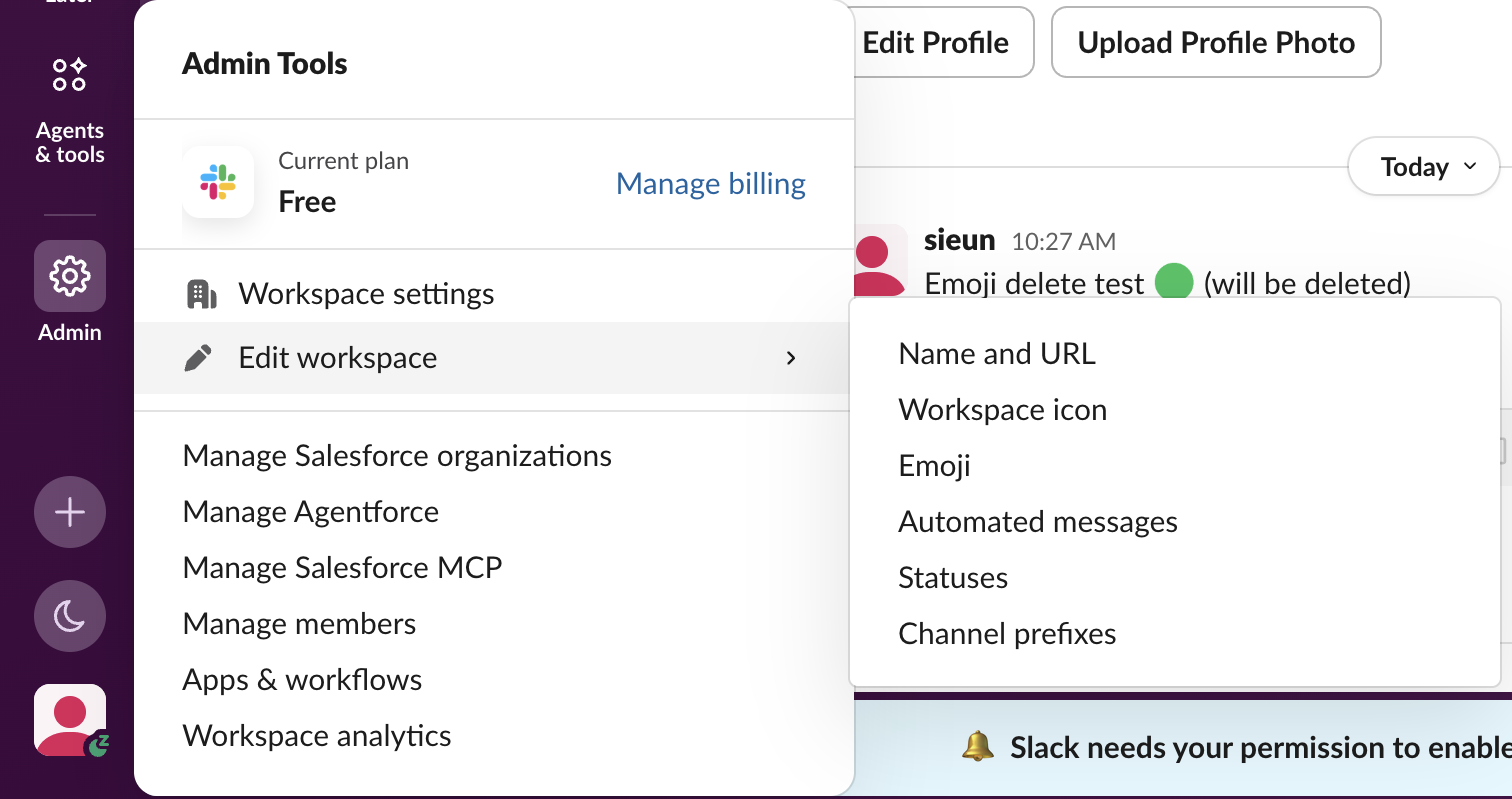 Slack's Admin menu in the left rail: Edit workspace opens a submenu with Name and URL, Workspace icon, Emoji, Automated messages, Statuses and Channel prefixes