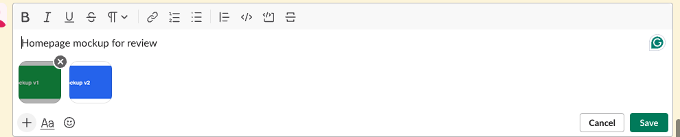 Slack edit box with two image thumbnails, the green Mockup v1 and the blue Mockup v2, under the message text