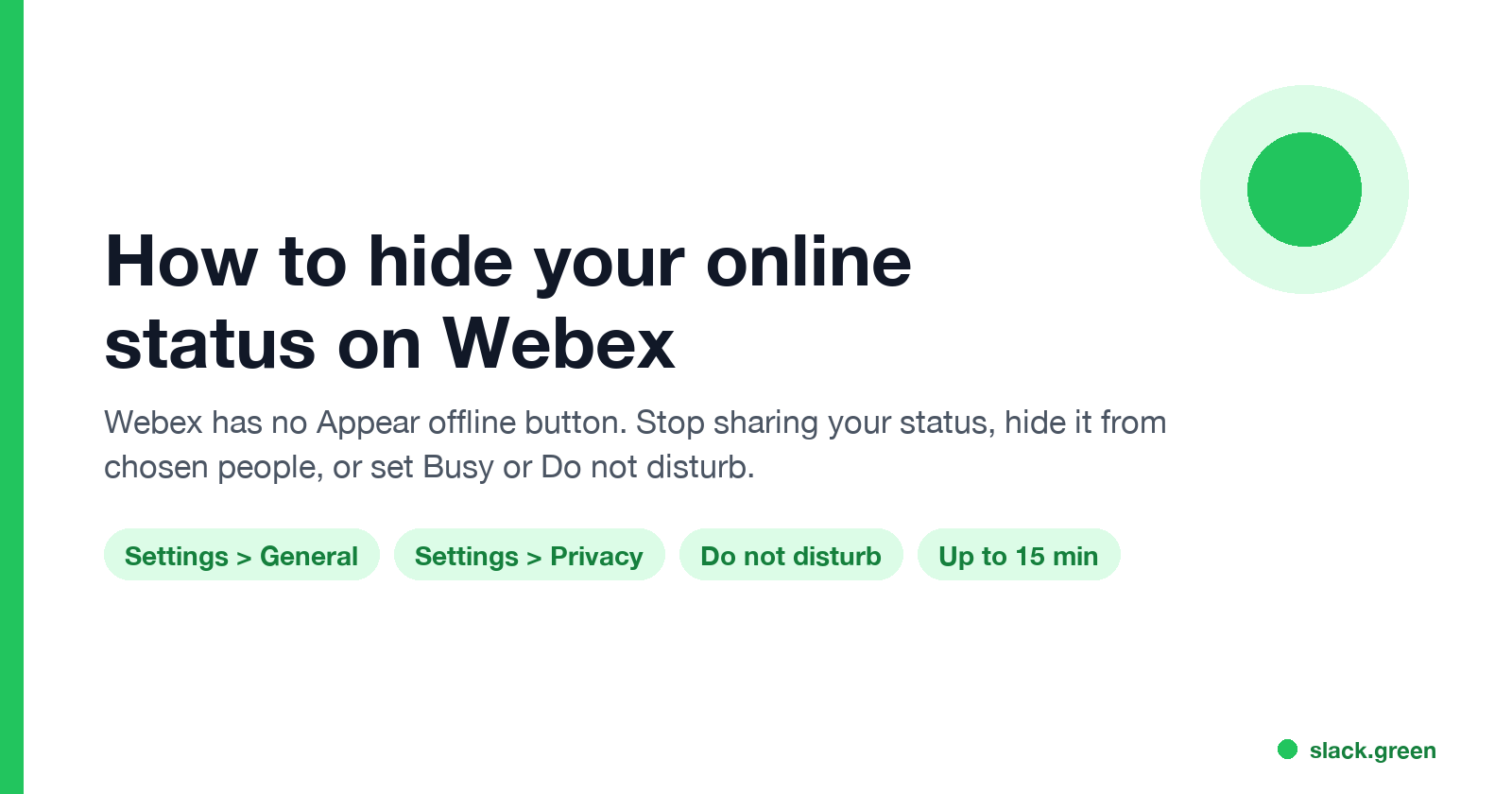 How to hide your online status on Webex: stop sharing, hide from specific people, Busy or Do not disturb