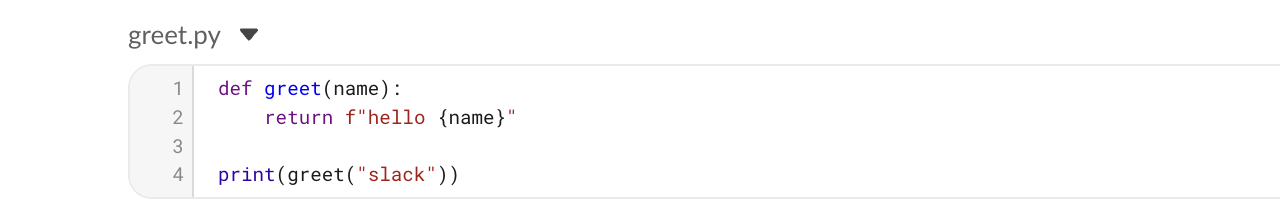 A real Slack snippet named greet.py with line numbers 1 to 4 and Python syntax colors, and a collapse arrow next to the title