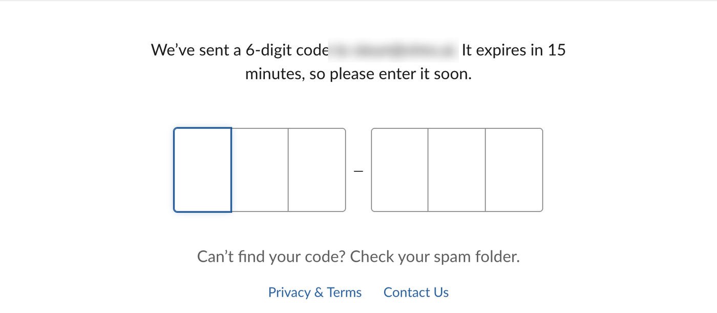 Slack page We've sent a 6-digit code to the account email, address blurred. It expires in 15 minutes, so please enter it soon. Six empty boxes for the code