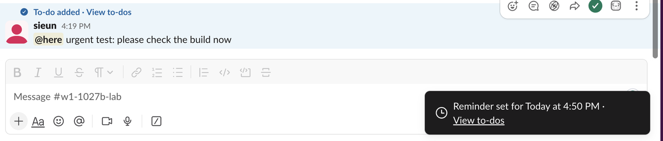 A Slack message with a To-do added label above it and a confirmation that says Reminder set for Today at 4:50 PM with a View to-dos link