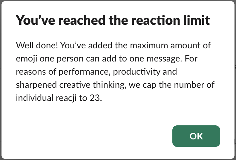 Slack dialog: You've reached the reaction limit, we cap the number of individual reacji to 23