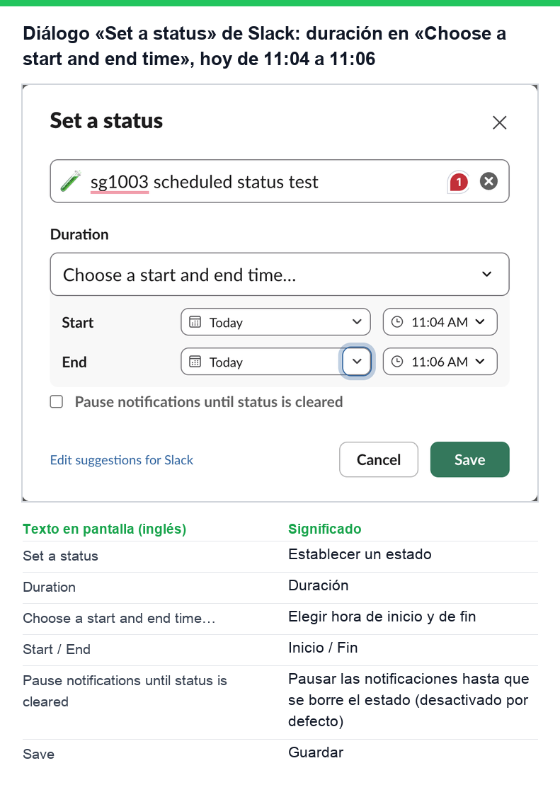Diálogo Set a status de Slack con la duración Choose a start and end time: inicio hoy a las 11:04, fin hoy a las 11:06