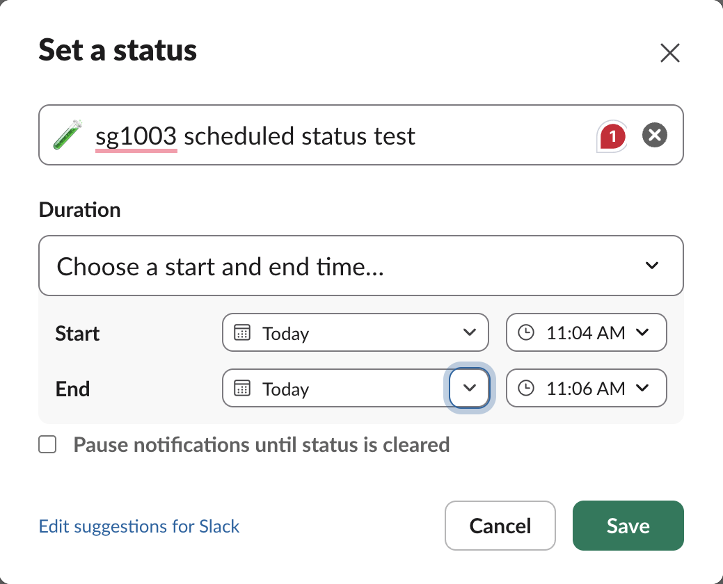 Slack's Set a status dialog with Duration set to Choose a start and end time: start Today 11:04 AM, end Today 11:06 AM