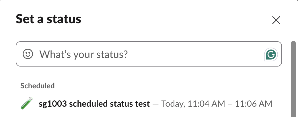 The Scheduled section at the top of Set a status, with one status for Today, 11:04 AM to 11:06 AM