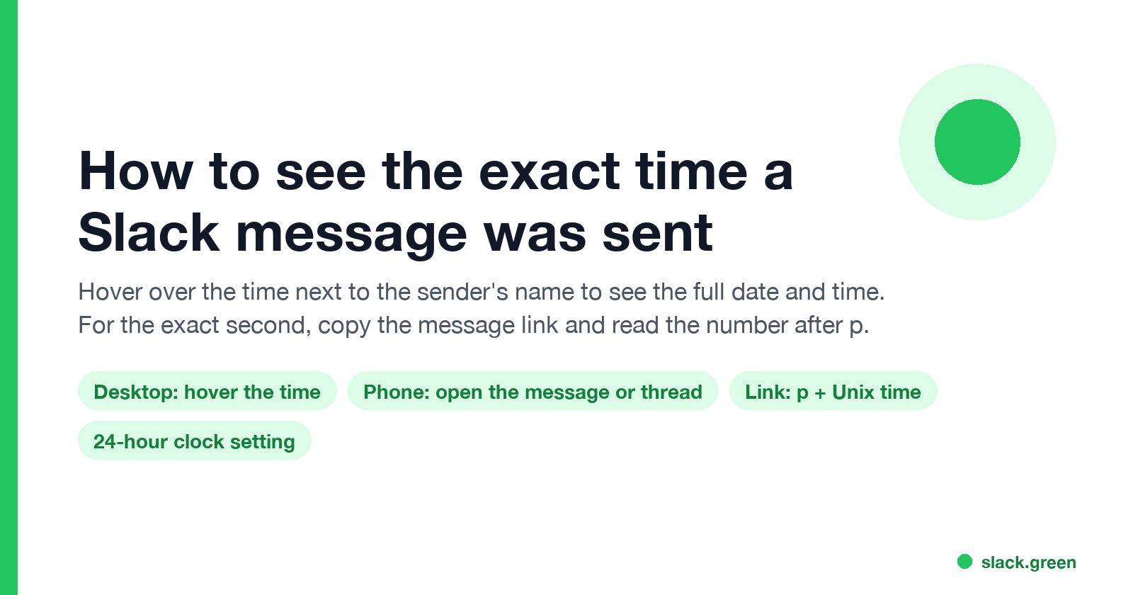 How to see the exact time a Slack message was sent: hover over the time, open the message on a phone, or read the message link