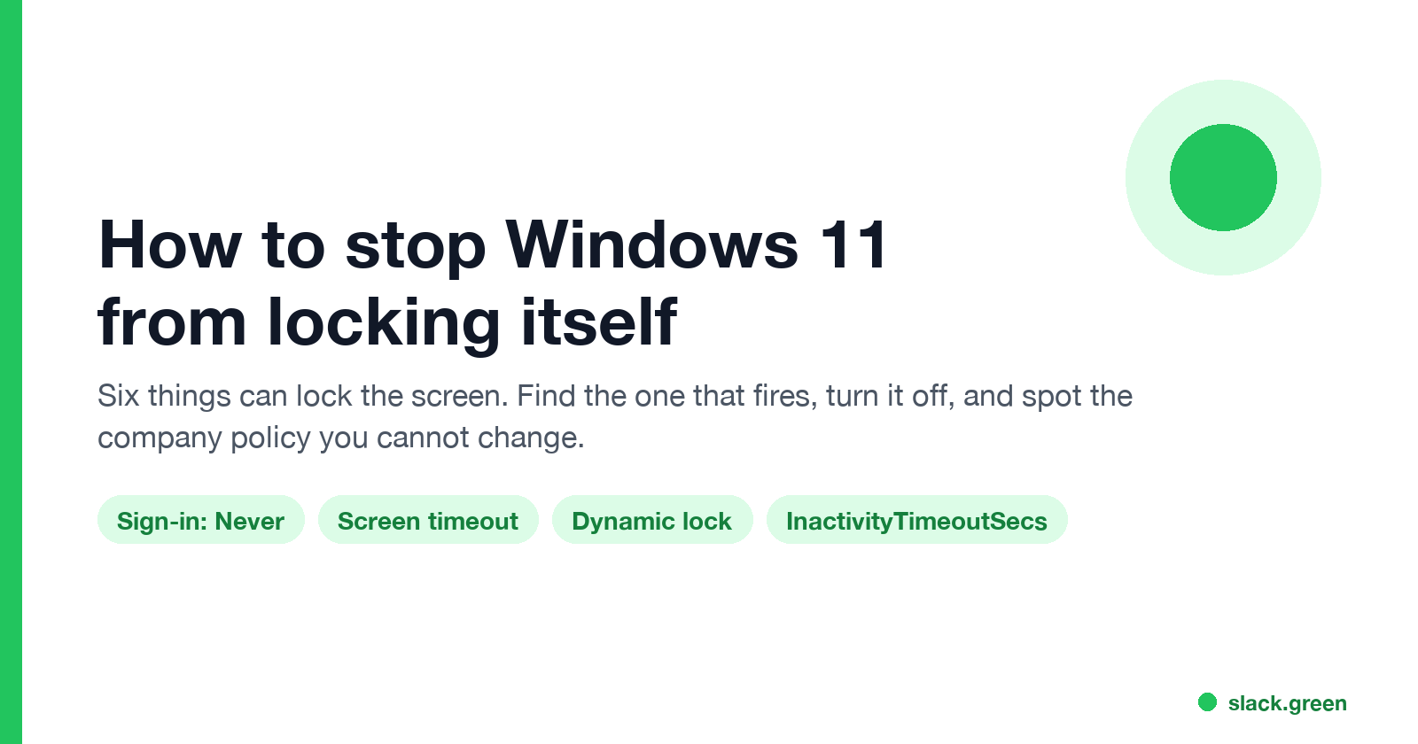 How to stop Windows 11 from locking itself: sign-in setting, screen timeout, Dynamic lock, company policy