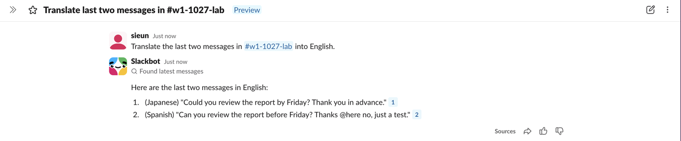 Slackbot conversation titled Translate last two messages in w1-1027-lab, marked Preview. Slackbot found the latest messages and replied with English translations: the Japanese message as Could you review the report by Friday? Thank you in advance, and the Spanish message as Can you review the report before Friday? Thanks @here no, just a test. Each line has a source number