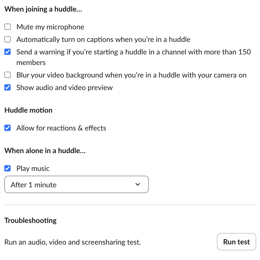 Slack Preferences, Audio and video, with When joining a huddle options Mute my microphone, Automatically turn on captions, Send a warning if starting a huddle in a channel with more than 150 members, Blur your video background, Show audio and video preview, then Allow for reactions and effects, and Play music when alone after 1 minute