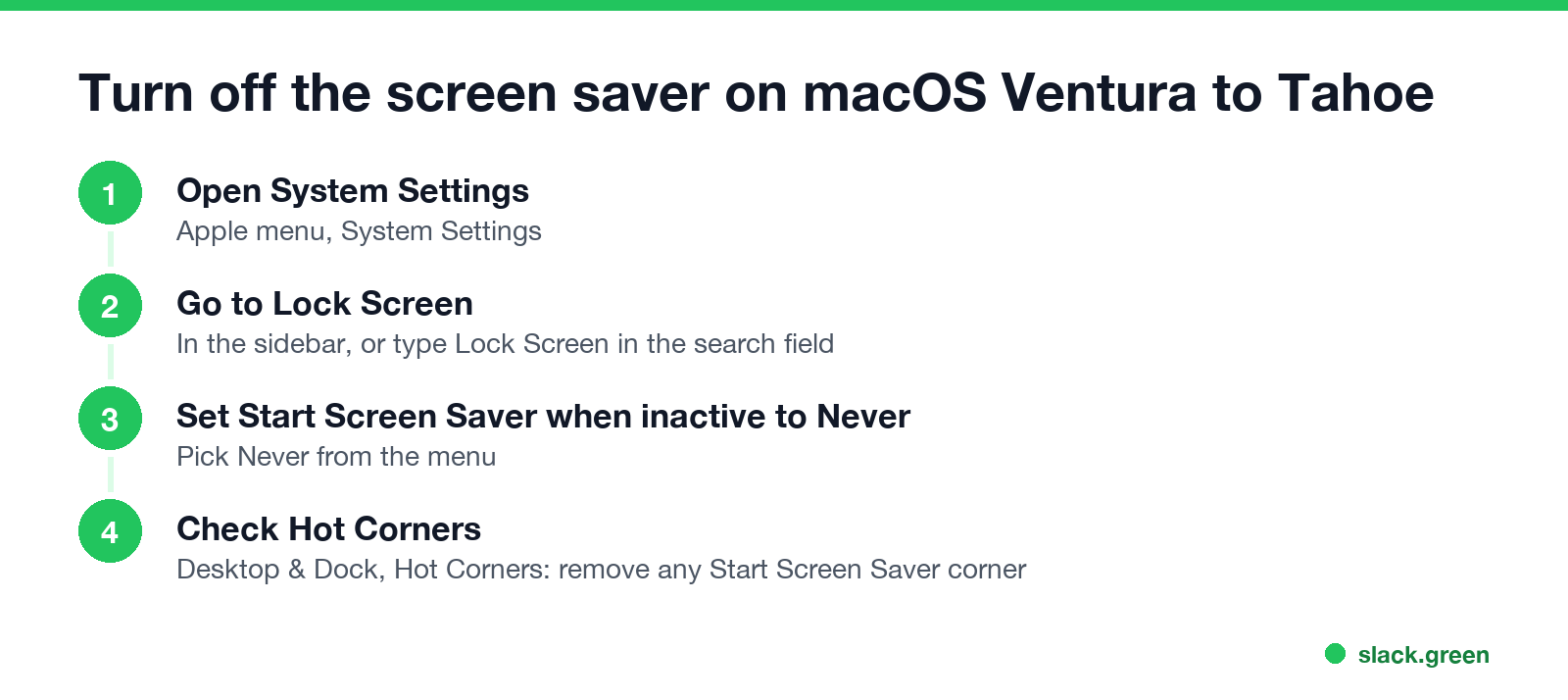 Turn off the screen saver on macOS Ventura to Tahoe: System Settings, Lock Screen, Never, Hot Corners