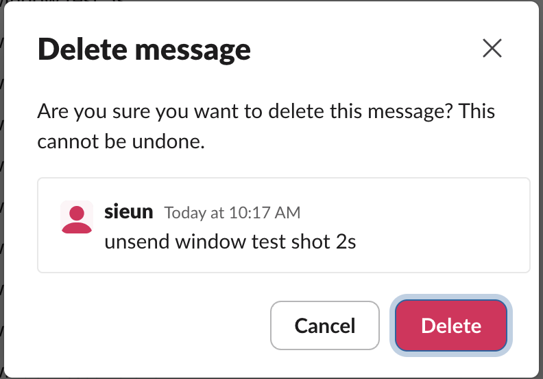Delete message dialog: Are you sure you want to delete this message? This cannot be undone. Cancel and Delete buttons