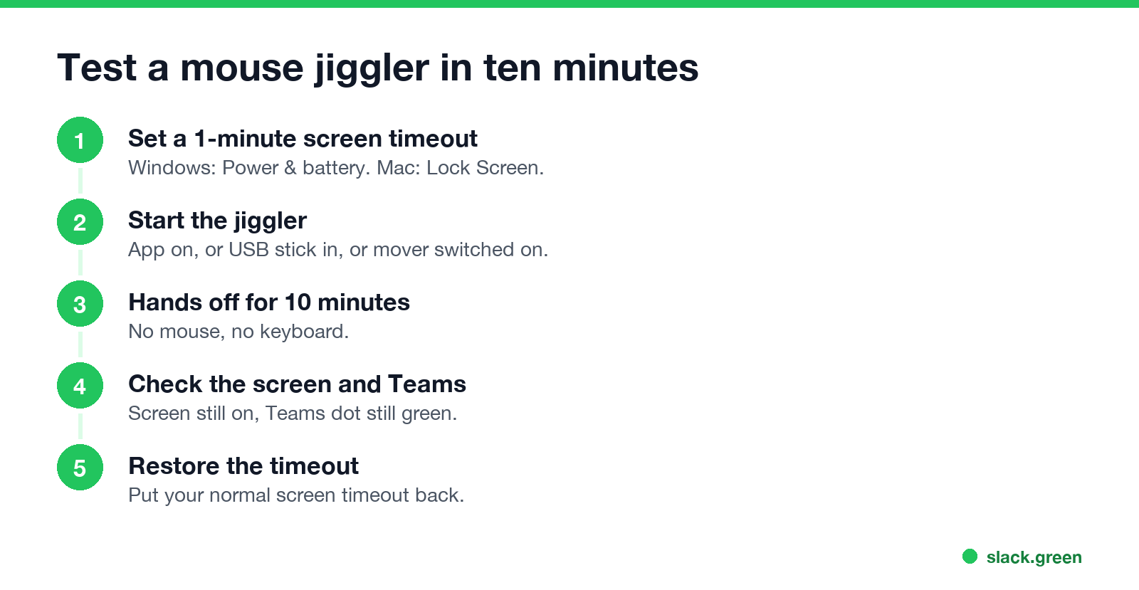 Test a mouse jiggler in five minutes: set a 1-minute screen timeout, start the jiggler, step away, check the screen and your Teams dot, restore the timeout