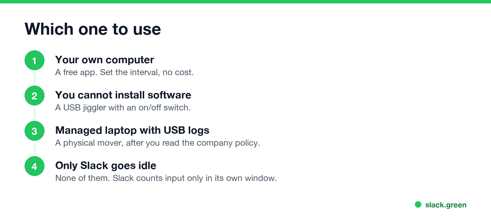 Which to pick: your own computer, a laptop where you cannot install apps, a managed work laptop, and Slack