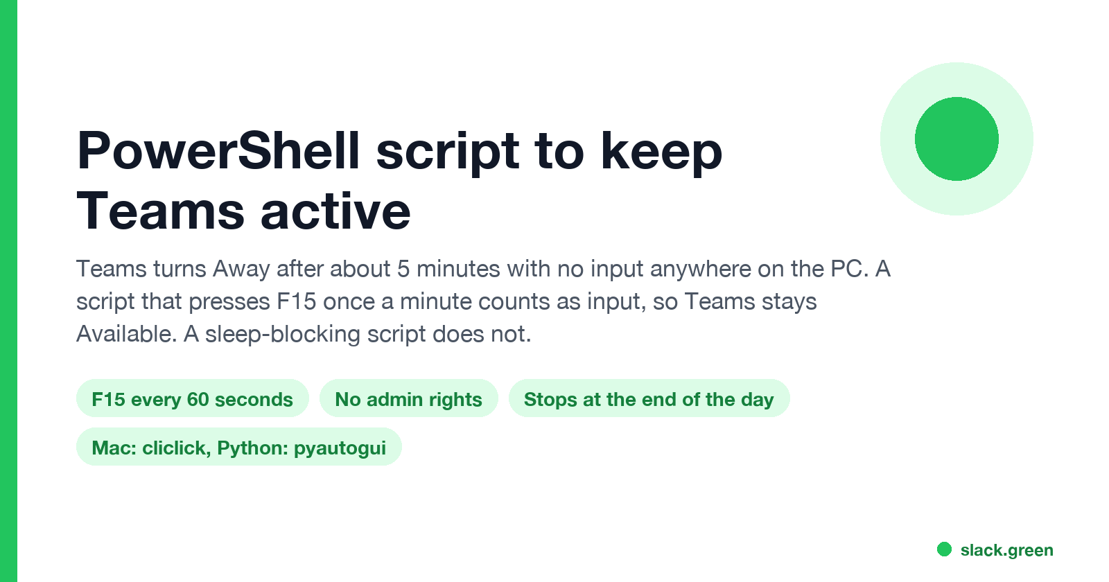 PowerShell script to keep Teams active: F15 every 60 seconds, no admin rights, stops at the end of the day