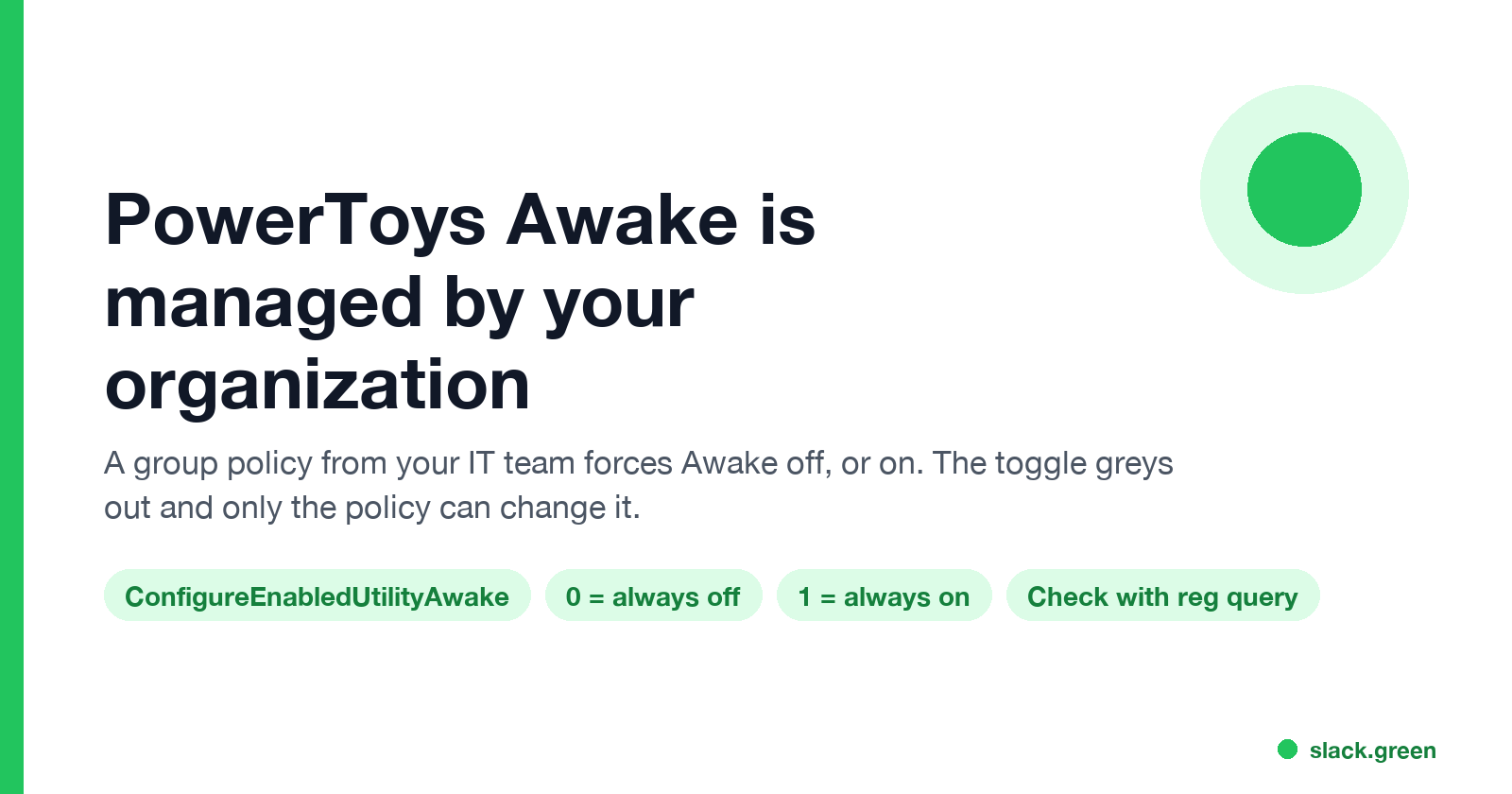 PowerToys Awake managed by your organization: a group policy forces Awake off or on