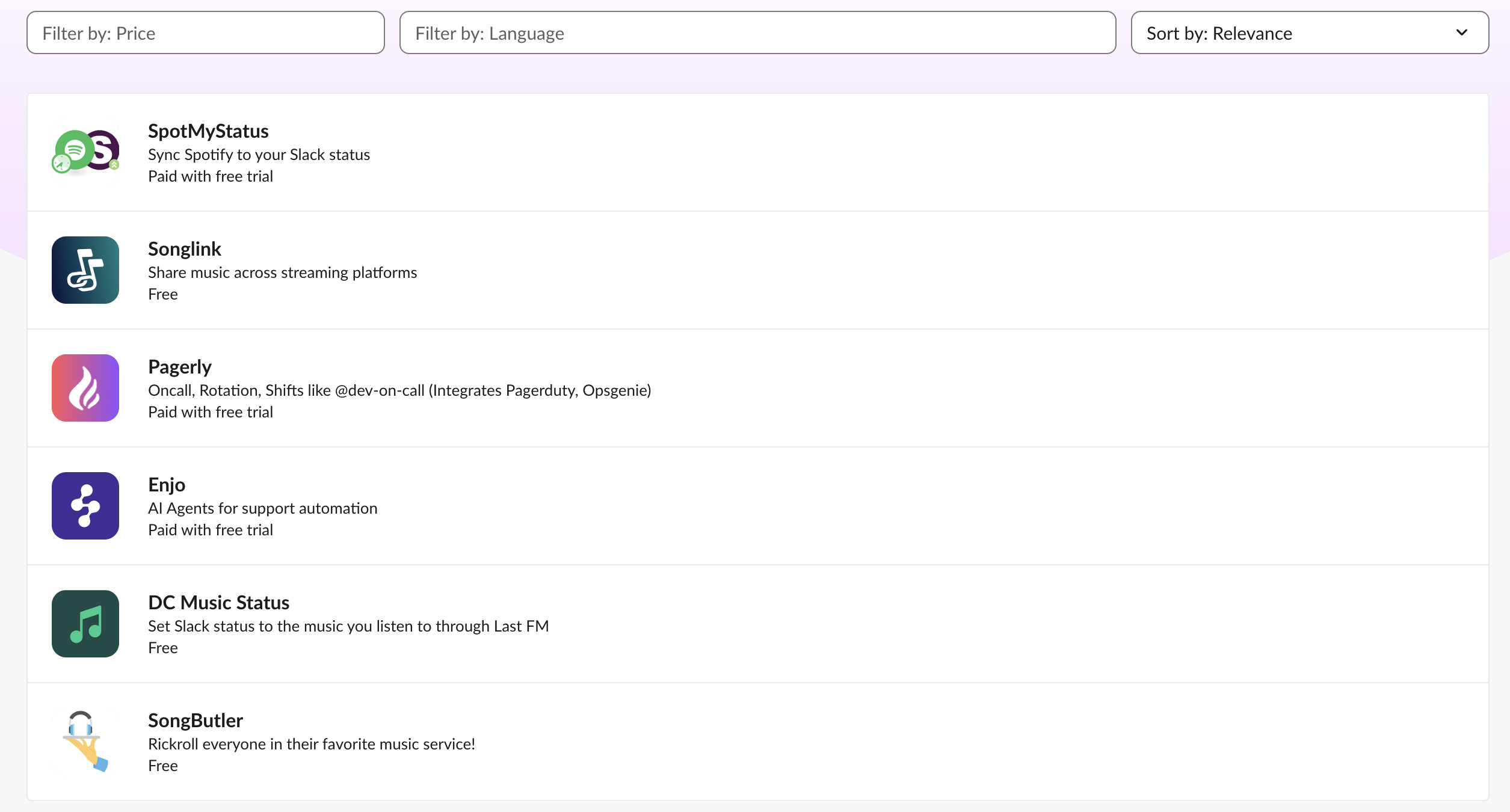 Slack Marketplace results for spotify: SpotMyStatus, Songlink, Pagerly, Enjo, DC Music Status, SongButler
