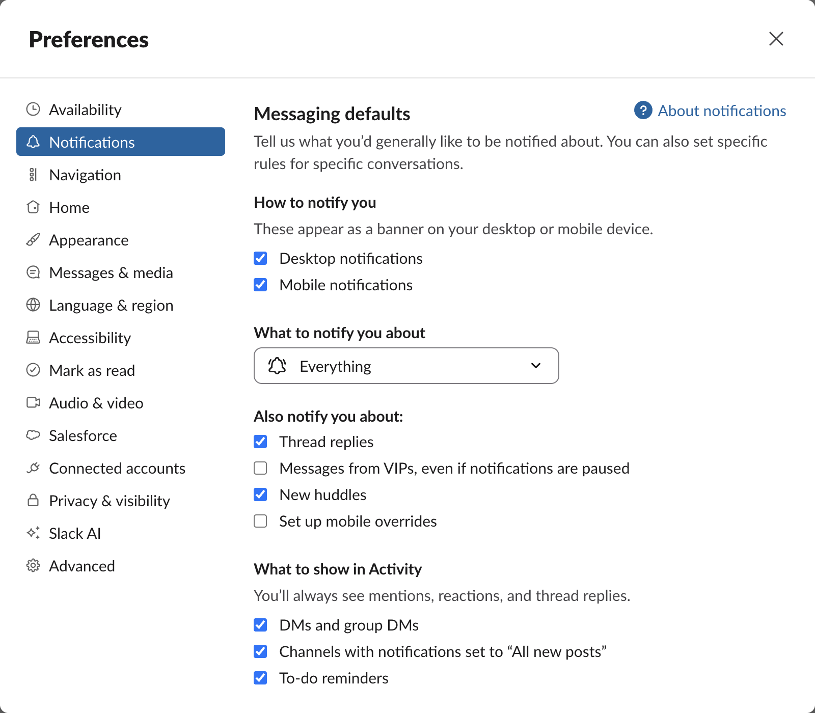 Slack Preferences, Notifications: How to notify you, What to notify you about set to Everything, Also notify you about, and the What to show in Activity section with DMs and group DMs, Channels with notifications set to All new posts, and To-do reminders all ticked