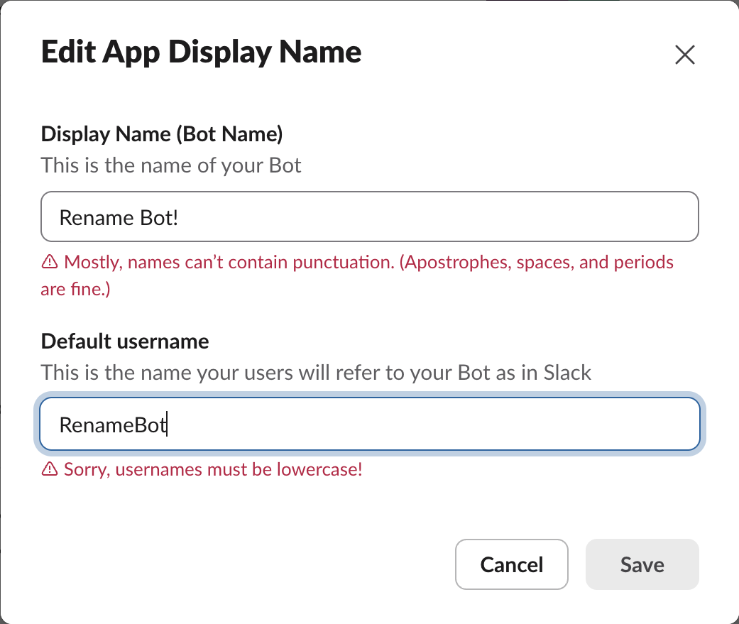 The Edit App Display Name dialog in the Slack app settings with two red errors: Rename Bot! gets the punctuation message and RenameBot gets Sorry, usernames must be lowercase