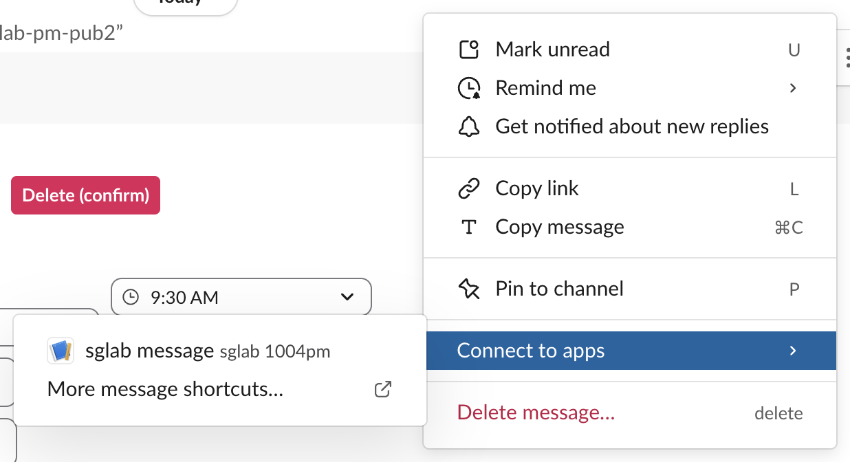 A message's More actions menu with Connect to apps highlighted and its submenu open, listing sglab message from sglab 1004pm and More message shortcuts...