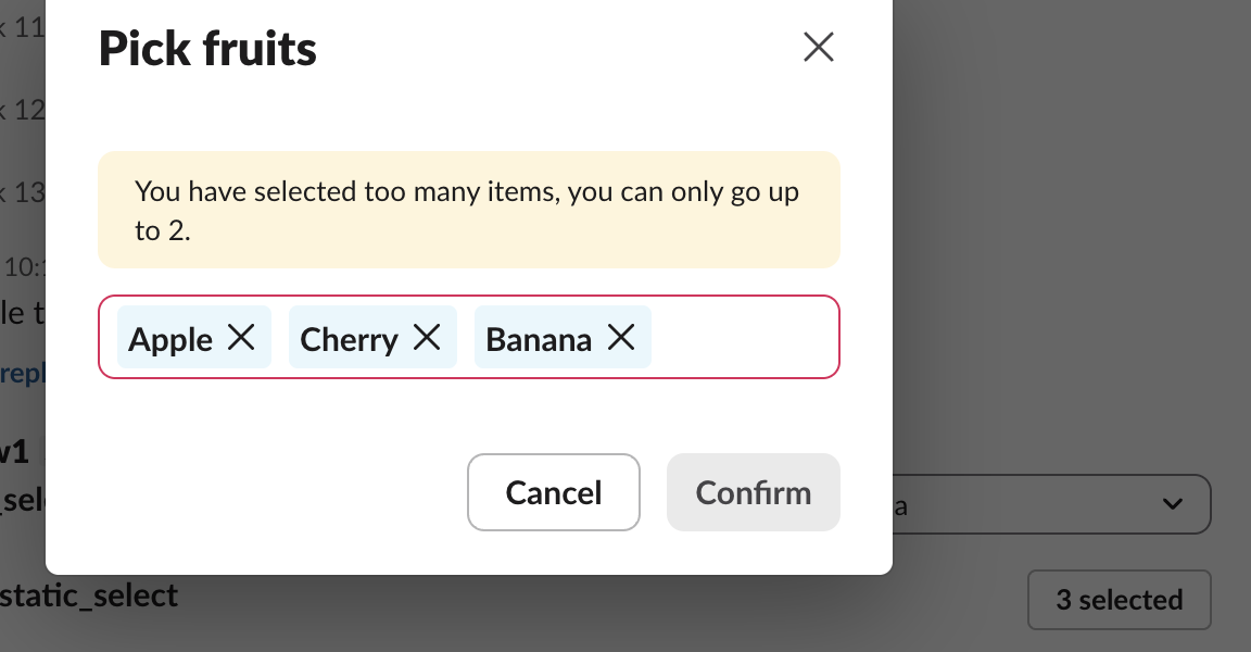 Slack dialog titled Pick fruits with Apple, Cherry and Banana selected, a yellow warning 