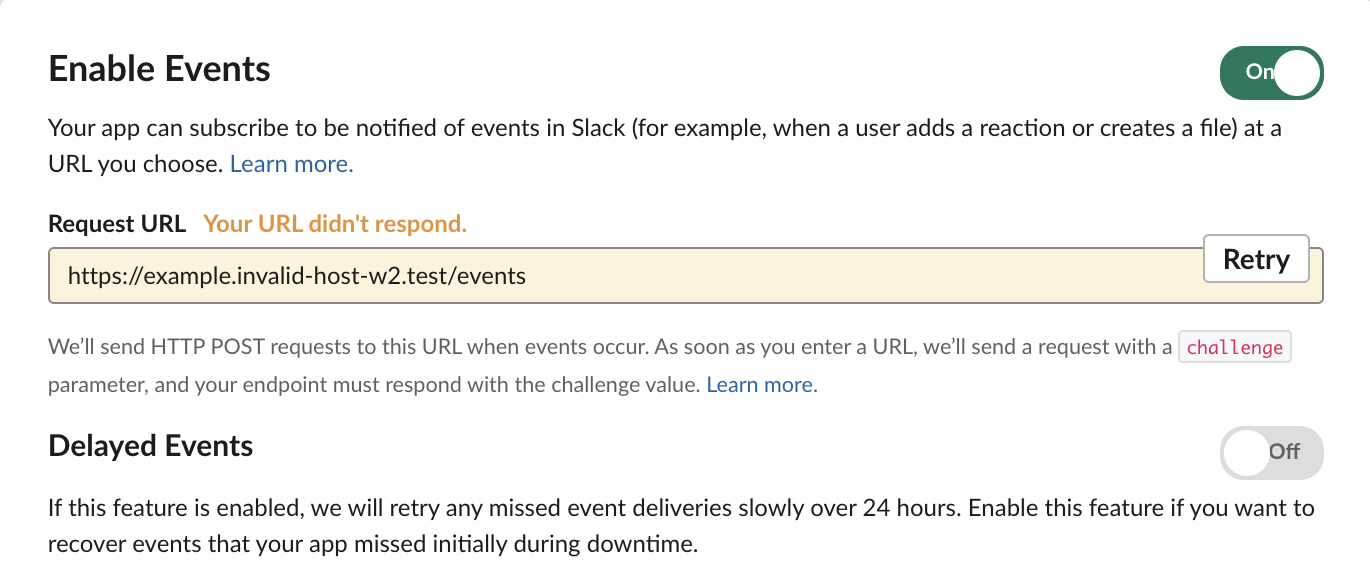 Event Subscriptions page: Request URL with the warning Your URL didn't respond, a Retry button, and the Delayed Events switch