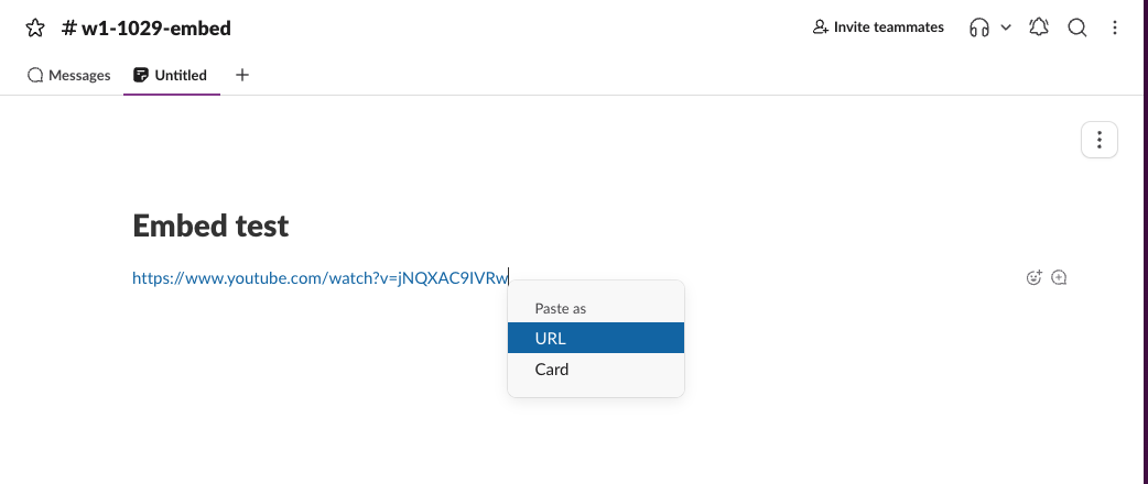 A Slack canvas with a pasted YouTube link and the Paste as menu open, offering URL and Card