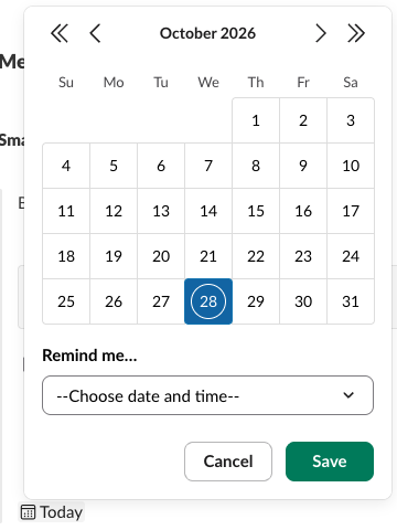 The Slack canvas date picker for October 2026 with the 28th marked as today, a Remind me dropdown reading Choose date and time, and Cancel and Save buttons